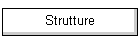 Strutture